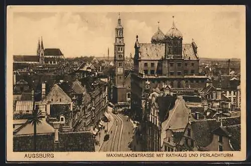 AK Augsburg, Maximilianstrasse mit Rathaus und Perlachturm