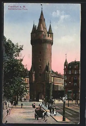AK Frankfurt a. M., Eschenheimer-Turm