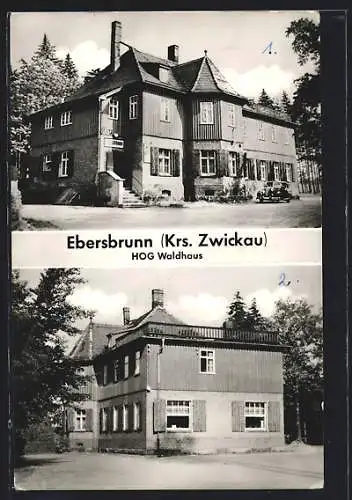 AK Ebersbrunn / Sachsen, HOG Waldhaus, Seitenansicht
