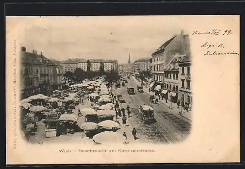 AK Wien, Naschmarkt mit Kärntnerstrasse