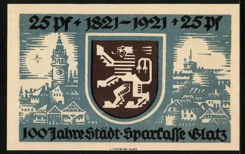 Notgeld Glatz 1921, 25 Pfennig, 100 Jahre Städt. Sparkasse Glatz 1821-1921, Kirche, Ortspartie, Wappen