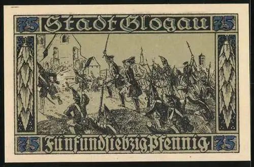 Notgeld Glogau /Schlesien 1920, 75 Pfennig, Friedrich II. und die Stürmung der Festung Glogau 1741