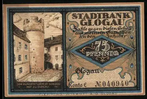 Notgeld Glogau /Schlesien, 75 Pfennig, Der Hungerturm im Schlosshof