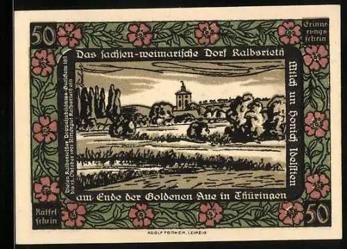 Notgeld Kalbsrieth, 50 Pfennig, Ortsansicht mit Umgebung, Rosalie kränzt Novalis-Figur, Blumen-Ornamente