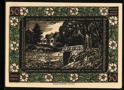 Notgeld Kalbsrieth, 50 Pfennig, Neues Schloss mit Brücke, Teil eines Wagens, Blumen-Ornamente