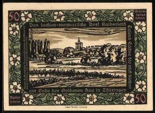 Notgeld Kalbsrieth, 50 Pfennig, Ort mit Umgebung, Obrist Pretlach, Blumen-Ornamente