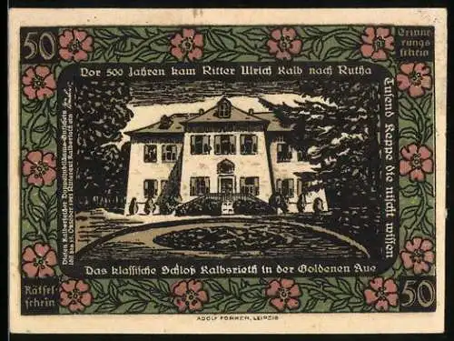 Notgeld Kalbsrieth, 50 Pfennig, Schloss mit Anlagen, Liebespaar, Blumen-Ornamente