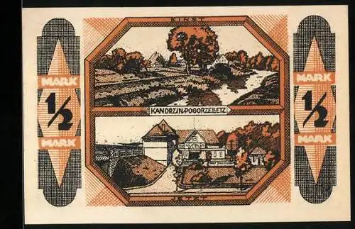 Notgeld Kandrzin-Pogorzelletz 1921, 1 /2 Mark, Wappen, Ortsansicht und Ortspartie