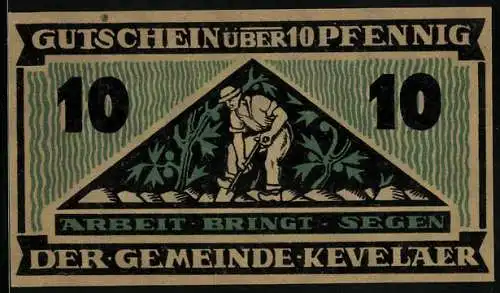 Notgeld Kevelaer 1921, 10 Pfennig, Wappen, Mit Spaten in der Erde grabender Bauer und Disteln