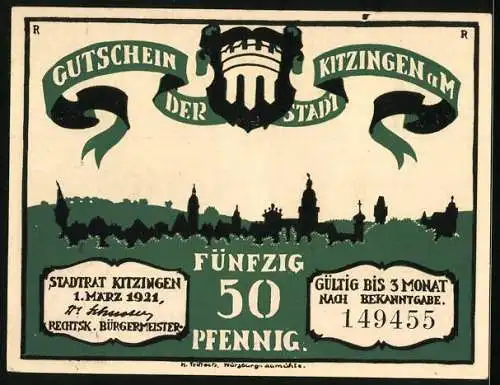 Notgeld Kitzingen a. M. 1921, 50 Pfennig, Wappen, Stadtpanorama, Ornamente, Zu Huelf man drum gerufen hat...