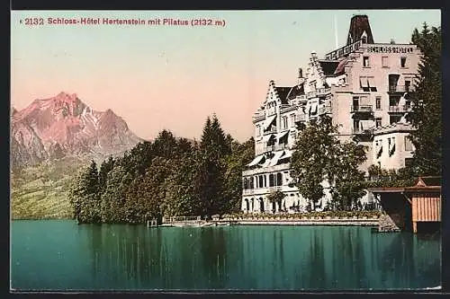 AK Hertenstein, Schloss-Hotel mit Pilatus