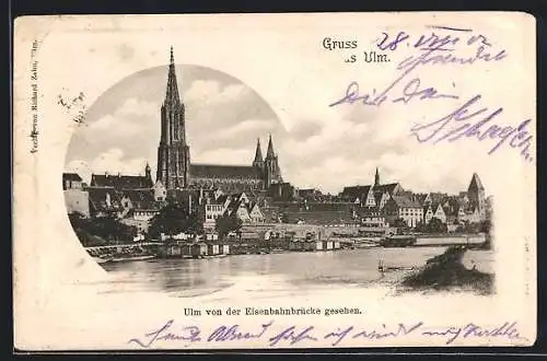 AK Ulm / Donau, Uferpartie mit Münster von der Eisenbahnbrücke gesehen