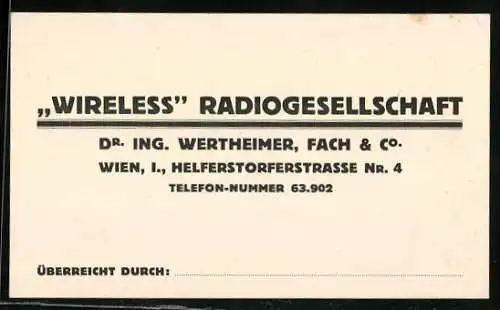Vertreterkarte Wien, Wireless Radiogesellschaft, Dr. Ing. Wertheimer, Fach & Co., Helferstorferstr. 4