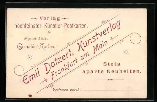 Vertreterkarte Frankfurt am Main, Kunstverlag Emil Dotzert, hochfeinste Künstler-Postkarten, Gemälde-Karten