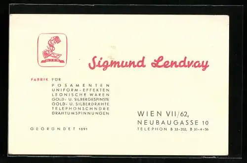 Vertreterkarte Wien, Sigmund Lendvay, Fabrik für Posamenten, Uniform, Leonische Waren, Neubaugasse 10