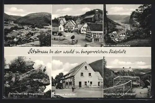 AK Schönau / Pfalz, Gasthaus Mischler, Wegelnburg, Klosterfels, Ortspanorama