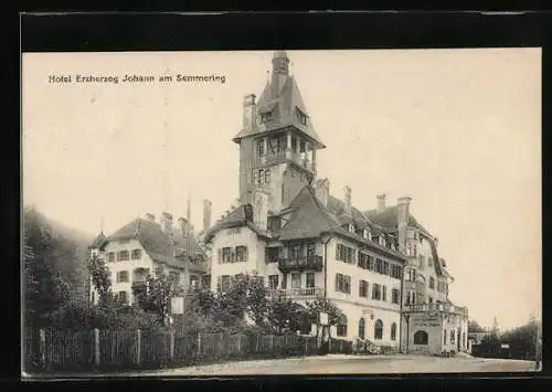 AK Semmering, Hotel Erzherzog Johann