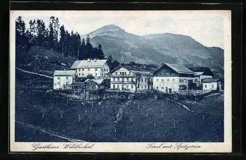 AK Kufstein /Tirol, Gasthaus Wildbichel mit Spitzstein