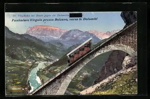 AK Bozen, Virgalbahn gegen die Dolomiten