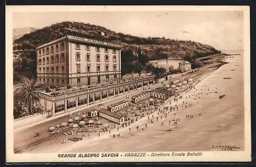 Künstler-AK Varazze, Grande Albergo Savoia, Direttore Ercole Bellotti