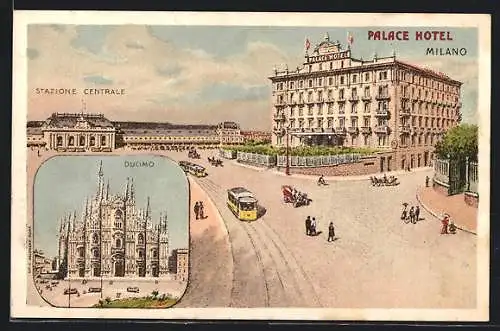 Künstler-AK Milano, Palace Hotel am Hauptbahnhof, Blick auf den Dom