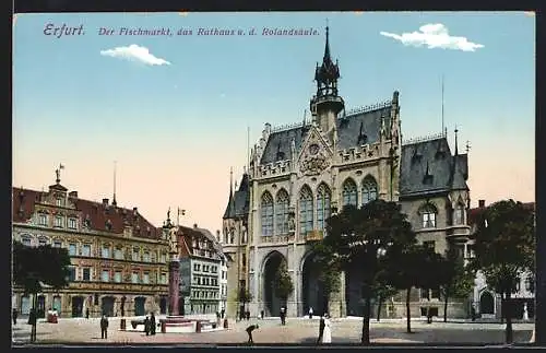 AK Erfurt, Fischmarkt, Rathaus und Rolandsäule