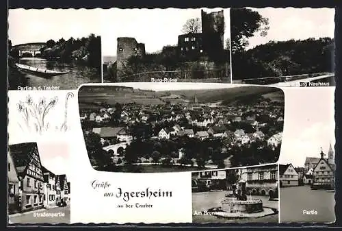 AK Igersheim, Partie a. d. Tauber, Burgruine, Strassenpartie, Am brunnen, Partie, Blick z. Burg Neuhaus