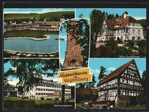 AK Hochwaldhausen im Vogelsberg, Hotel Felsenmeer, Teufelsmühle, Genesungsheim