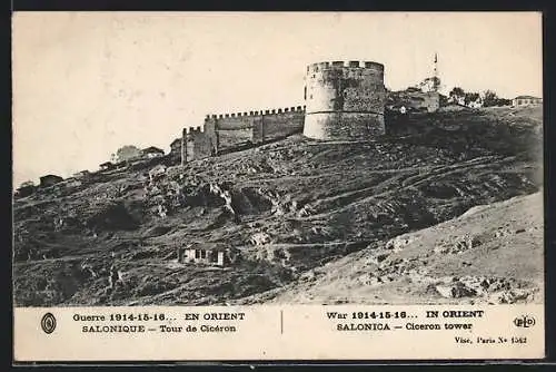 AK Salonique, Tour de Cicéron, Guerre 1914-16