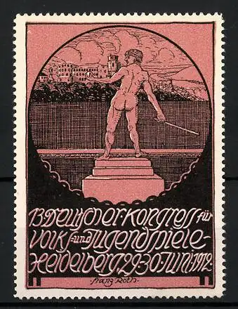 Künstler-Reklamemarke Franz Roth, Heidelberg, 13. Deutscher Kongress für Volk- und Jugendspiele 1912, nackter Sportler