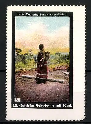 Reklamemarke Deutsch-Ostafrika, Askariweib mit Kind, Serie: Deutsche Kolonialgesellschaft, Bild 51
