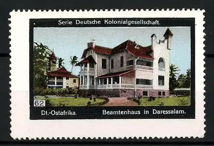 Reklamemarke Daressalam, Beamtenhaus, Serie: Deutsche Kolonialgesellschaft, Bild 62