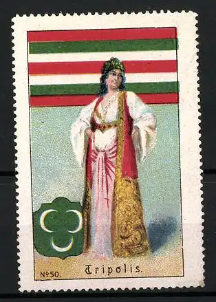 Reklamemarke Tripolis, Fräulein in traditioneller Tracht, Flagge und Wappen