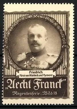 Reklamemarke Aecht Franck Regentenserie: Portrait Fürst Friedrich von Waldeck & Pyrmont, Bild 18