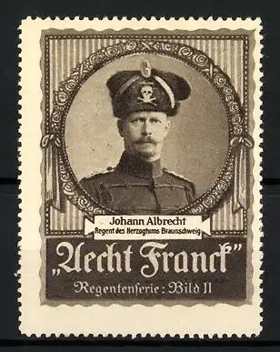 Reklamemarke Aecht Franck Regentenserie: Portrait Regend Johann Albrecht von Braunschweig, Bild 11