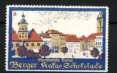 Künstler-Reklamemarke Sigmund von Suchodolski, Jena, Marktplatz, Berger Kakao & Schokolade