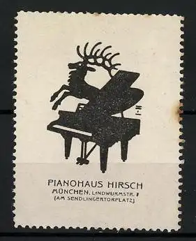 Reklamemarke Pianohaus Hirsch, München, Lindwurmstrasse 1, Hirsch auf einem Piano
