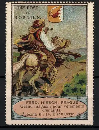 Reklamemarke Die Post in Bosnien, Wappen, Grand magasins pour vetements d`enfants, Ferd. Hirsch, Prag