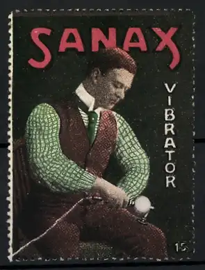 Reklamemarke Sanax Vibrator, Mann massiert seinen Oberschenkel