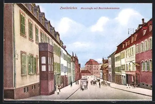 AK Zweibrücken, Maxstrasse mit Bezirkskommando