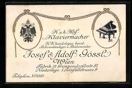 Vertreterkarte Wien, K. u. K. Hof Klaviermacher Josef & Adolf Gössl, Gumpendorferstrasse 81