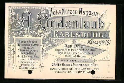 Vertreterkarte Karlsruhe i. B., Hut & Mützen-Magazin, A. Lindenlaub, Kaiserstrasse 191