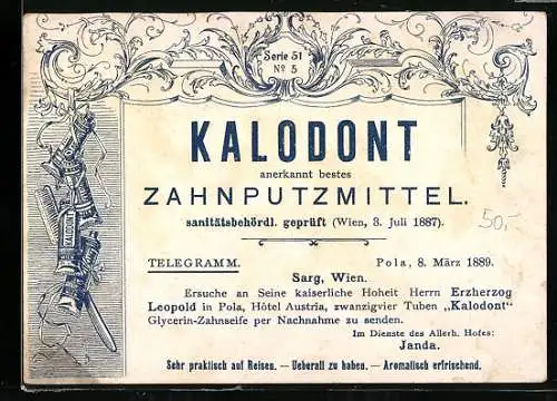 Vertreterkarte Wien, Kalodont Zahnputzmittel, Telegramm an seine kaiserliche Hoheit Erzherzog Leopold