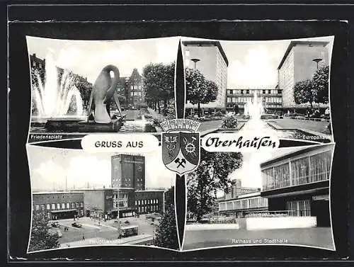 AK Oberhausen / Rheinland, Hauptbahnhof, Europahaus, Friedensplatz