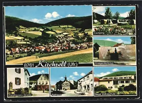 AK Kirchzell /Ufr., Campingplatz, Kriegerdenkmal, Rathaus und neue Volksschule