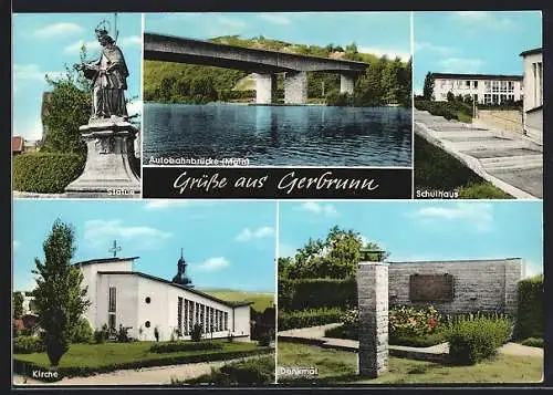 AK Gerbrunn, Statue, Denkmal, Autobahnbrücke, Schulhaus