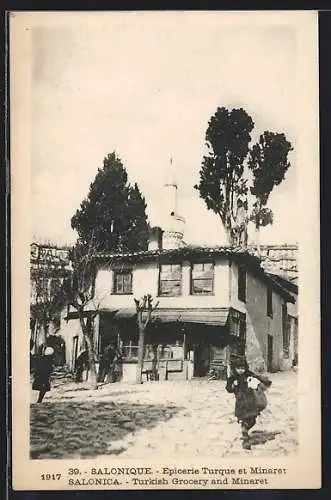 AK Salonique, Epicerie Turque et Minaret
