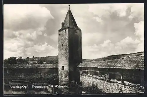 AK Berching /Opf., Frauenturm mit Wehrgang