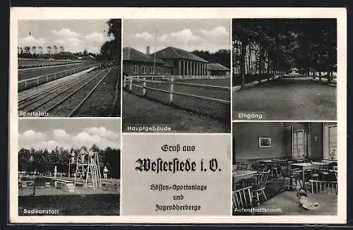 AK Westerstede, Hössen-Sportanlage und Jugendherberge, Sportplatz, Badeanstalt, Hauptgebäude, Aufenthaltsraum