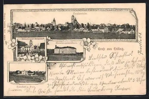 AK Erding, Distriktsarmenhaus, Bahnhof und Post, Münchener Strasse